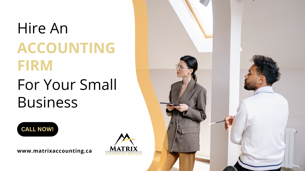 Reasons to Hire an Accounting Firm For Your Small Business