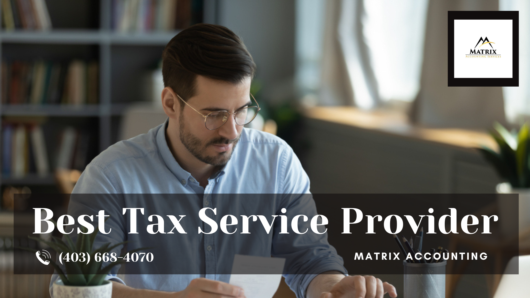 Best Tax Service Provider - Matrix Accounting