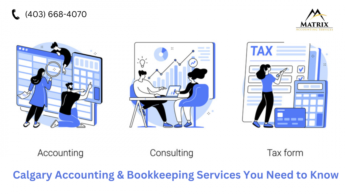 Calgary Accounting & Bookkeeping Services You Need to Know